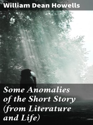 cover image of Some Anomalies of the Short Story (from Literature and Life)